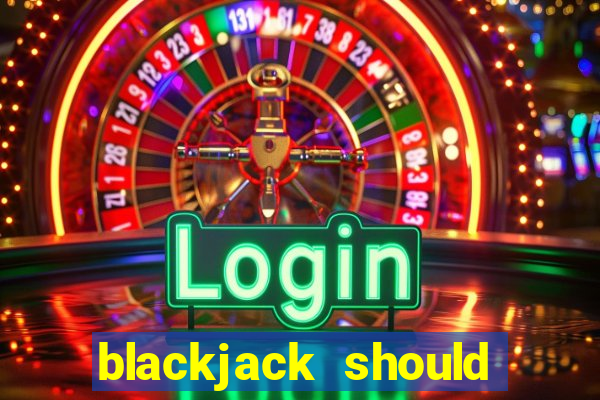 blackjack should you hit