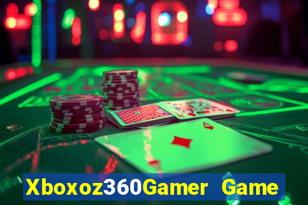 Xboxoz360Gamer Game Bài Miễn Phí