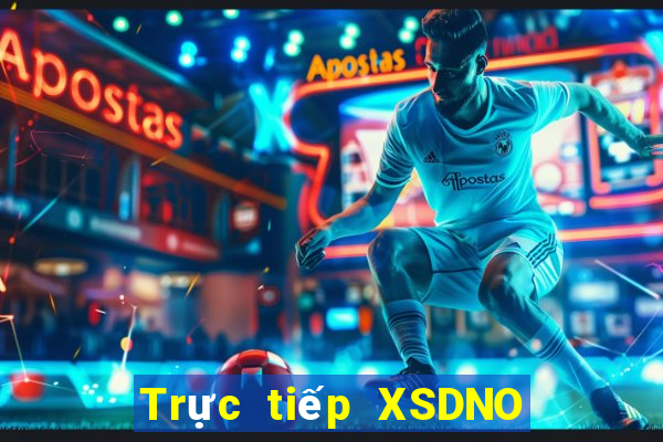 Trực tiếp XSDNO ngày 11