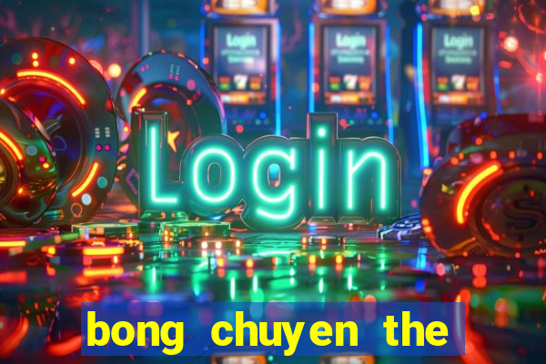 bong chuyen the gioi 2024