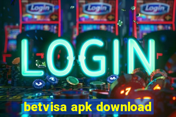 betvisa apk download