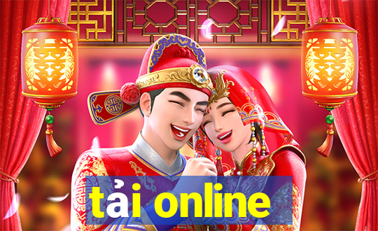 tải online