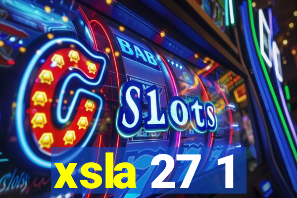 xsla 27 1