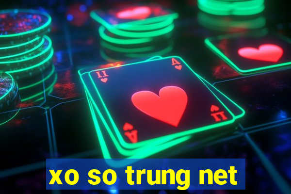 xo so trung net