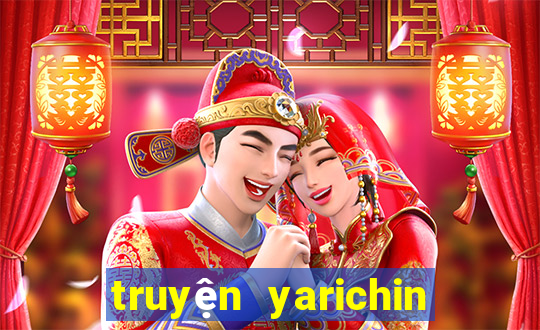 truyện yarichin bitch club