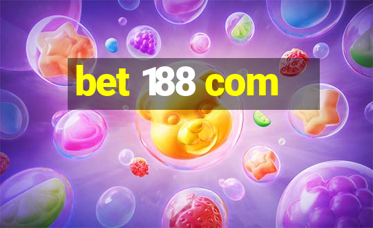 bet 188 com