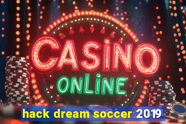 hack dream soccer 2019