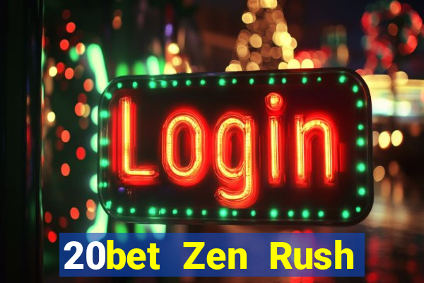 20bet Zen Rush Địa chủ Game