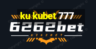 ku kubet 777