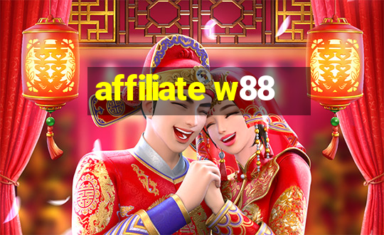 affiliate w88