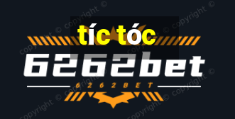 tíc tóc