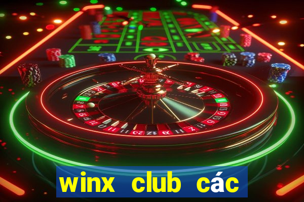 winx club các nhân vật