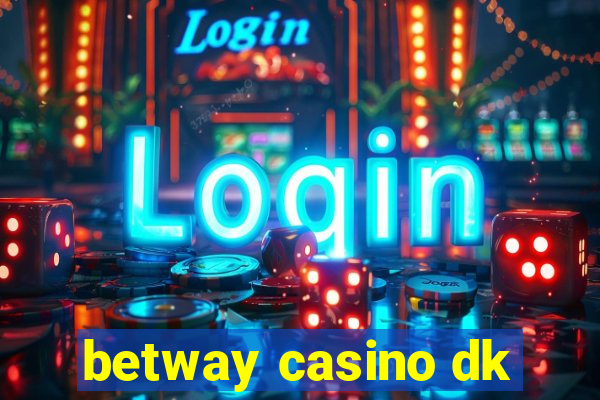 betway casino dk