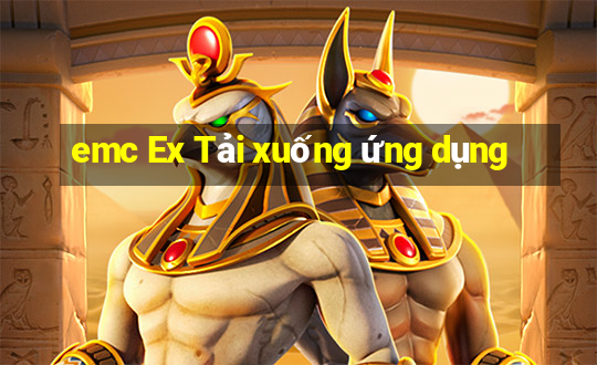 emc Ex Tải xuống ứng dụng