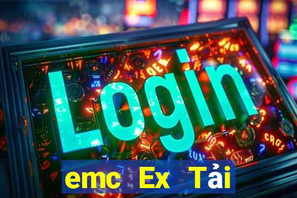 emc Ex Tải xuống ứng dụng