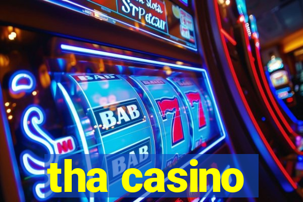 tha casino