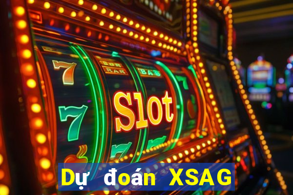 Dự đoán XSAG Thứ 2