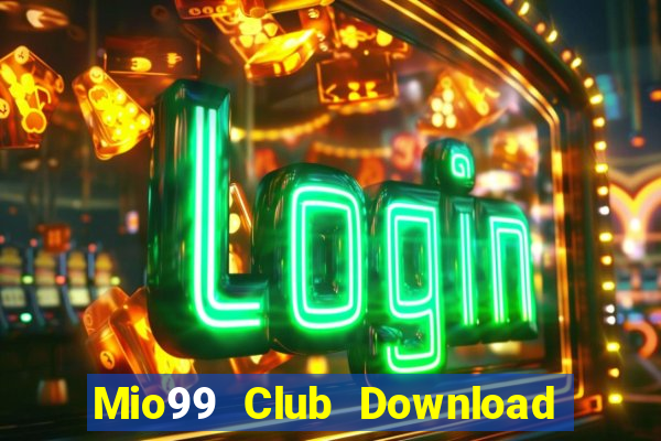 Mio99 Club Download Game Bài