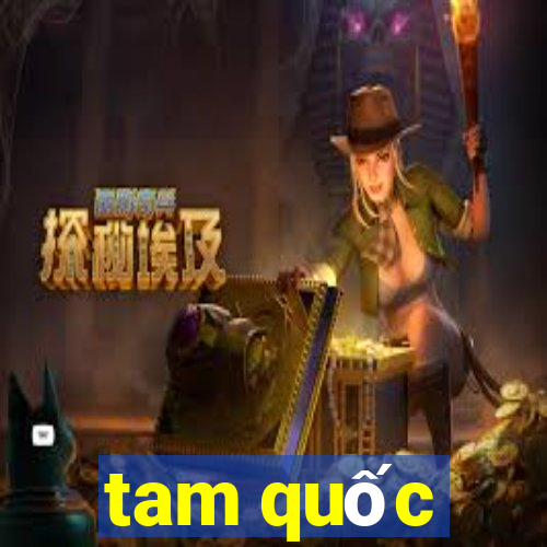 tam quốc