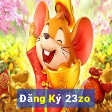 Đăng Ký 23zo