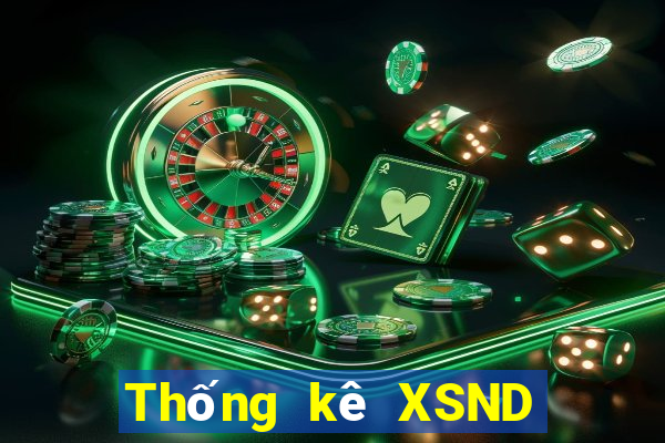 Thống kê XSND ngày 24