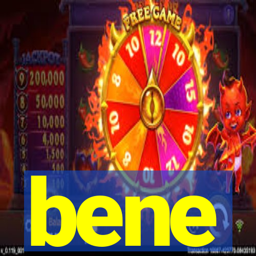 bene