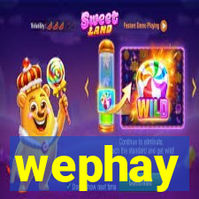 wephay