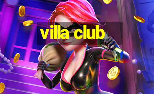 villa club