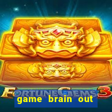 game brain out level 37