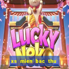 xs mien bac thu bay hang tuan