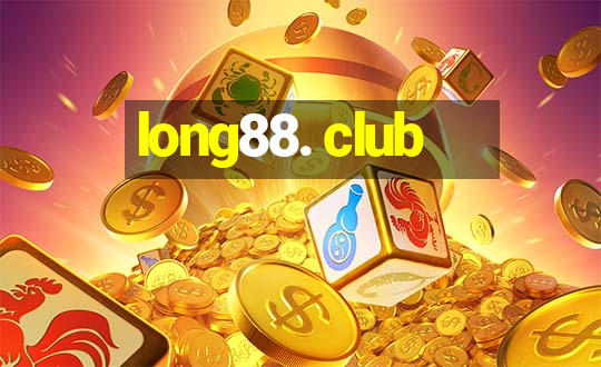 long88. club