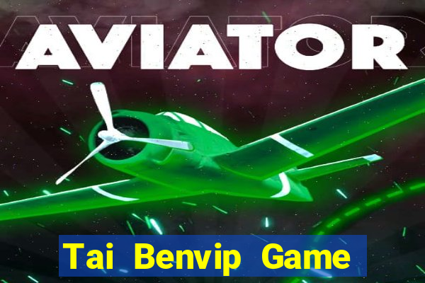 Tai Benvip Game Bài Slot Đổi Thưởng