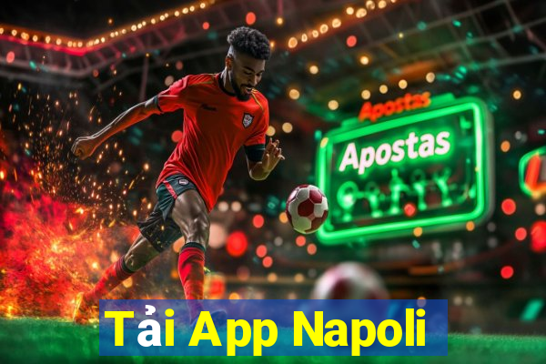 Tải App Napoli