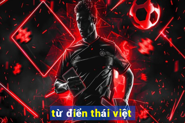 từ điển thái việt