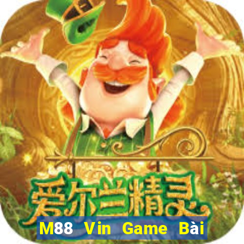 M88 Vin Game Bài Sinh Tử