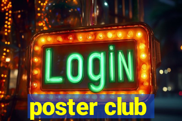 poster club