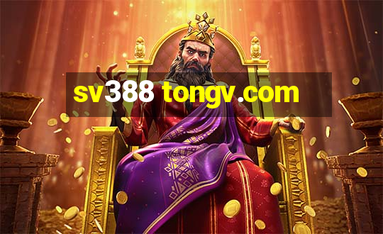 sv388 tongv.com