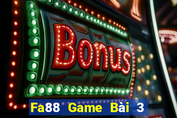 Fa88 Game Bài 3 Cây Online