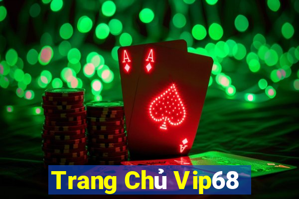 Trang Chủ Vip68