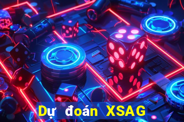 Dự đoán XSAG ngày 6