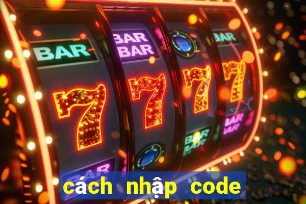 cách nhập code gun gun mobile