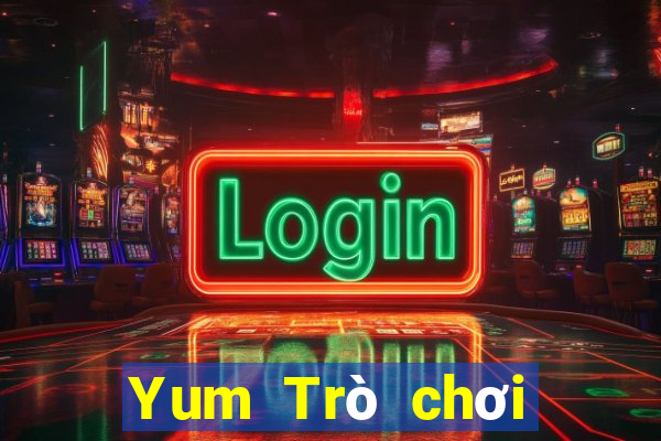 Yum Trò chơi điện tử chính thức