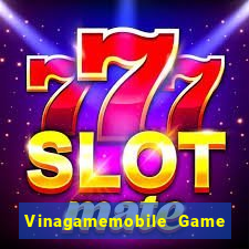 Vinagamemobile Game Bài 888 Casino