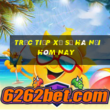 trực tiếp xổ số hà nội hôm nay