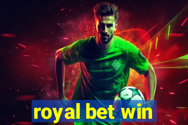 royal bet win