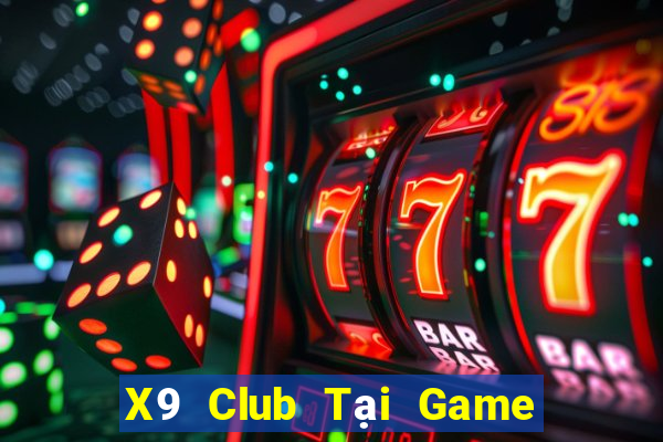 X9 Club Tại Game Bài Đổi The