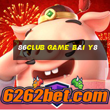 86Club Game Bài Y8