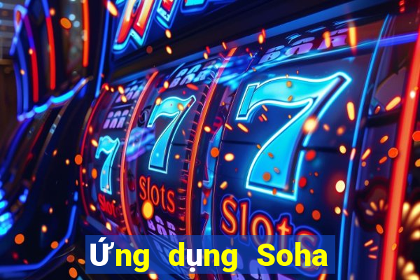 Ứng dụng Soha cho Android