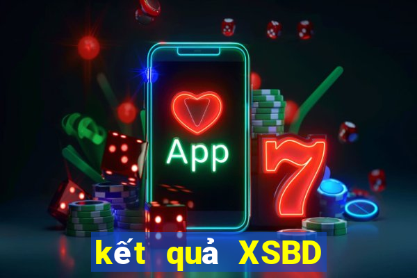 kết quả XSBD ngày 4