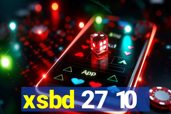 xsbd 27 10